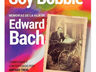 Soy Bobbie. Memorias. Flores. Edward Bach - Evelyn Bach — imagen 7