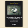 La Imputacion Objetiva En Derecho Penal - Jakobs, Gunther — imagen 2