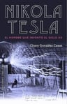 Nikola Tesla El Hombre Que Invento El Siglo Xx — imagen 1