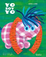 Yo Soy Yo - Mira Lobe — imagen 1
