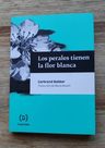 Perales Tienen La Flor Blanca, Los - Gerbrand Bakker — imagen 3
