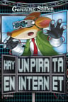 Geronimo Stilton 74 Hay Un Pirata En Internet - Stilton — imagen 1