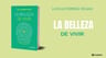 La Belleza De Vivir. Gutierrez Rojas, Luis. Ciudadela — imagen 5