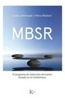 Mbsr - El Programa De Reduccion Del Estres En El Mindfulness — imagen 9