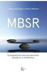 Mbsr - El Programa De Reduccion Del Estres En El Mindfulness — imagen 1