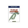 El Mito Del Emprendedor - Gerber, Michael E.& — imagen 1
