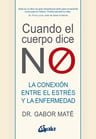 Libro Cuando El Cuerpo Dice No - Dr. Gabor Maté - Gaia — imagen 3