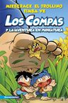 Compas 8: Los Compas Y La Aventura En Miniatura - Mikecrack — imagen 1