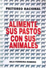 Ferreira Romero: Alimente Sus Pastos Con Sus Animales — imagen 1