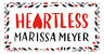 Heartless En Ingles -meyer, Marissa-macmillan — imagen 2