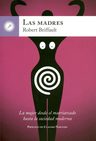 Robert Briffault Las Madres Editorial La Llave Con Indice — imagen 1