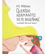 Querido Hermanito , Yo Te Enseñaré Vic Parsons — imagen 1