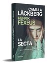 La Secta Camilla Lackberg, Henrik Fexeus — imagen 3