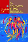 En Contacto Intimo - Virginia Satir — imagen 1