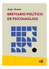 Breviario Político De Psicoanálisis - Jorge Alemán — imagen 6