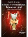 Ejercicios Que Restauran La Función Vocal 2ed Farias — imagen 1