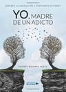 Yo, Madre De Un Adicto — imagen 1