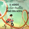 El Mundo Se Dio Vuelta Como Una Media Cuarentena — imagen 1