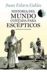 Historia Del Mundo Contada Para Escepticos — imagen 1