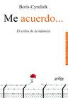 Resiliencia Acuerdo Infancia Boris Cyrulnik — imagen 9