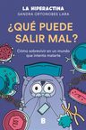 ¿qué Puede Salir Mal? - Hiperactina — imagen 11