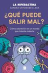 ¿qué Puede Salir Mal? - Hiperactina — imagen 13