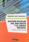 Familia Escuela Gestión Escolar Maltrato Abuso Infantil — imagen 1
