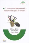 Construir Una Buena Escuela: Herramientas Director Gvirtz — imagen 1