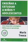Enseñar A Estudiar A Niños Y Adolescentes Tresca, María — imagen 1