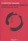 Lacan Lector De Oriente - Florentina Gamarra — imagen 1