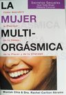 La Mujer Multiorgasmica Secretos Sexuales Mujer Deseo Placer — imagen 1