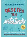Resetea Tus Intestinos -facundo Pereyra — imagen 9