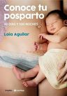 Conoce Tu Posparto: 40 Dias Y 500 Noches, De Aguilar Laia. Editorial Grijalbo, Tapa Blanda, Edición 1 En Español — imagen 2