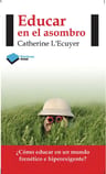 Educar En El Asombro - Catherine Lecuyer - Plataforma Libro — imagen 1