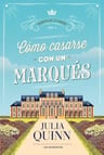 Libro Como Casarse Con Un Marques ( Agentes De La Corona 2 — imagen 2