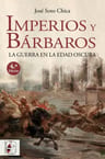 Imperios Y Bárbaros Soto Chica, José — imagen 1