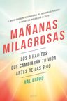 Mañanas Milagrosas - Hal Elrod — imagen 2