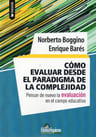 Cómo Evaluar Desde El Paradigma De La Complejidad (hs) — imagen 2