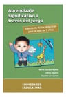 Aprendizaje Significativo A Través Del Juego - Reynes, Zappi — imagen 2