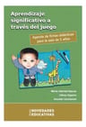 Aprendizaje Significativo A Través Del Juego - Reynes, Zappi — imagen 1