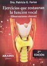 Ejercicios Que Restauran La Función Vocal Farias — imagen 1
