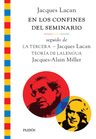 En Los Confines Del Seminario, Seguido De La Terce J. Lacan — imagen 2