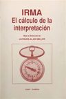 Irma El Calculo De La Interpretación - Dir Jacques A Miller — imagen 2