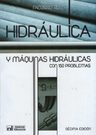 Hidraulica Y Maquinas Hidraulicas (10ma. Edicion) Con 150 Pr — imagen 1