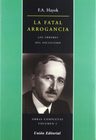 La Fatal Arrogancia - Friedrich Hayek / Los Errores De Socia — imagen 2