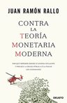 Contra La Teoria Monetaria Ramon Rallo Inflacion — imagen 1