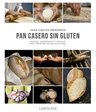 Pan Casero Sin Gluten Celiacos Celiaquia — imagen 1