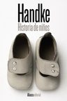 Historia De Niños, De Handke, Peter. Alianza Editorial, Tapa Blanda En Español — imagen 1