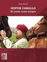 Sentir Caballo Terapia Equinoterapia Corporal Zlotnik — imagen 9