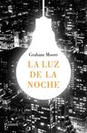 La Luz De La Noche Graham Moore — imagen 1